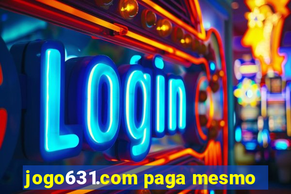 jogo631.com paga mesmo